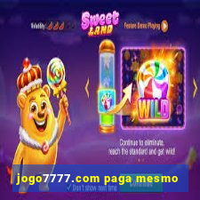 jogo7777.com paga mesmo